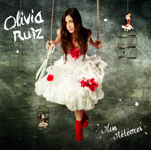 OLIVIA RUIZ,  Miss Météores